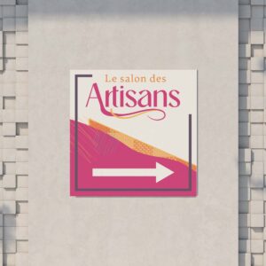 Signalisation pour le salon des artisans de Afeas Mascouche